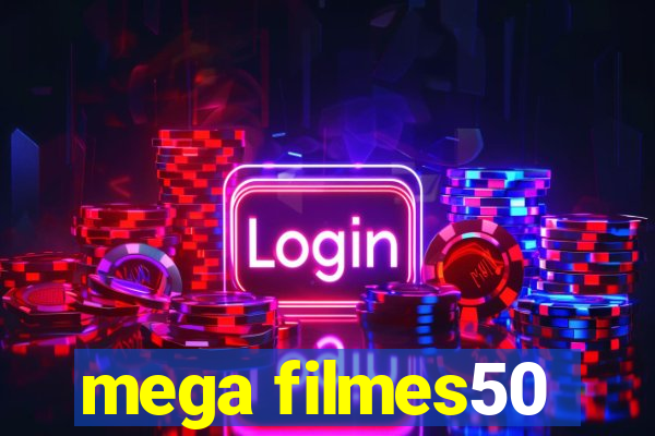 mega filmes50